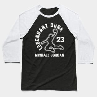 Michael Jordan - Legendary Dunk Baseball T-Shirt